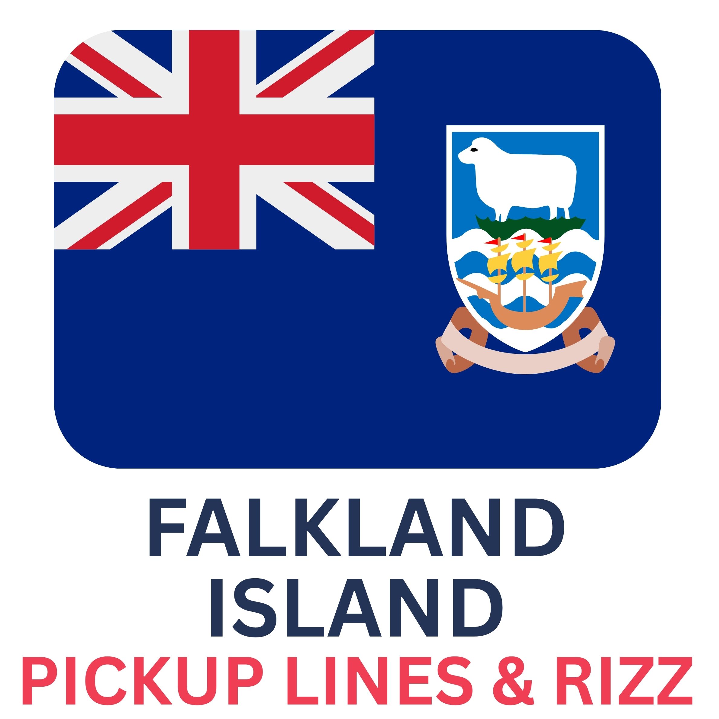 Falkland Islander Rizz Lines