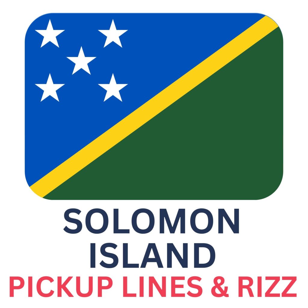 Solomon Islander Rizz Lines: The Ultimate Pacific Charm - All Rizz ...