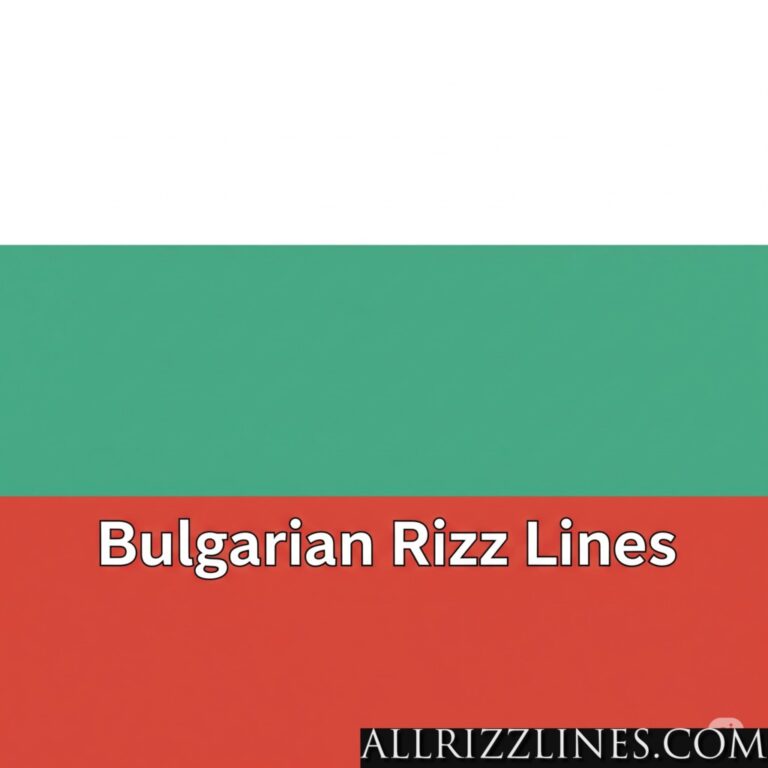 Bulgarian Rizz Lines