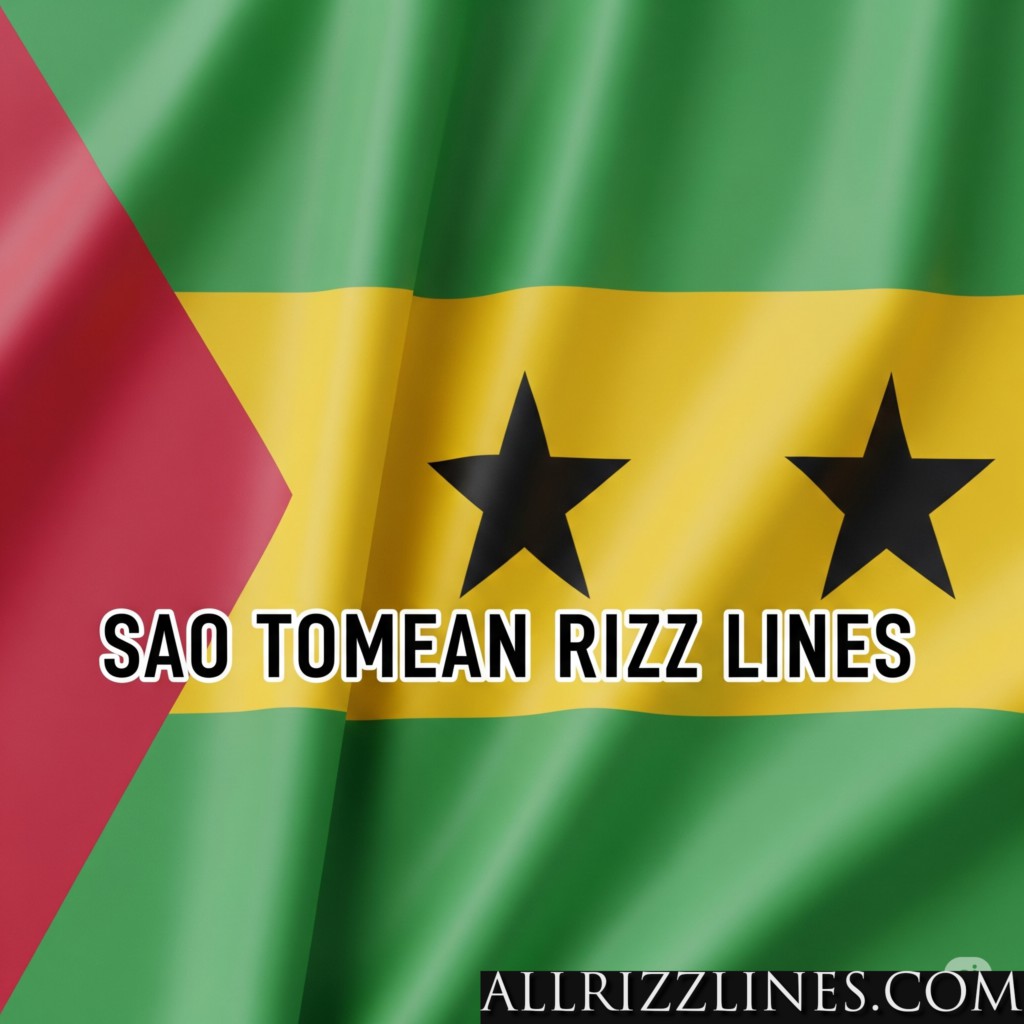 Sao Tomean Rizz Lines