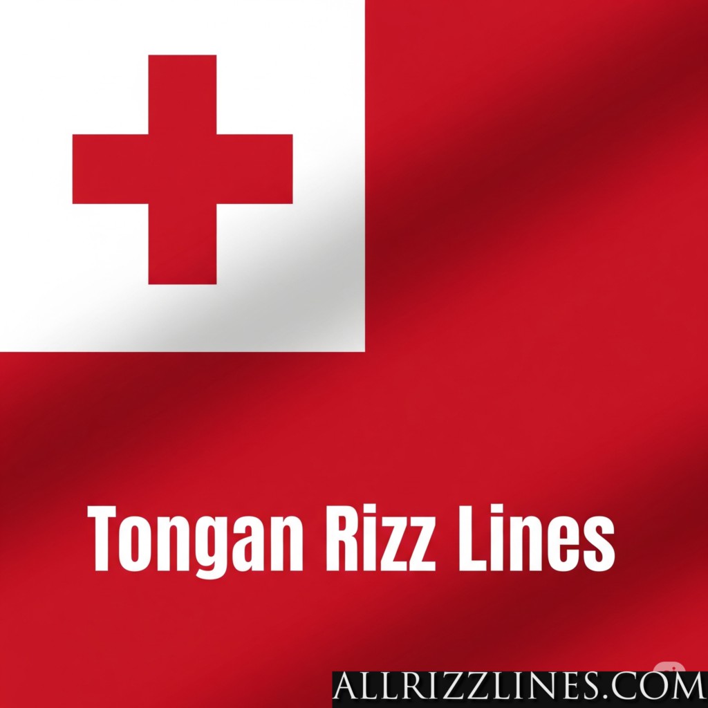 Tongan Rizz Lines