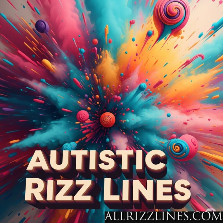 Autistic Rizz Lines