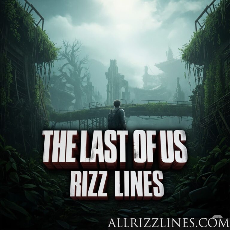 The Last of Us Rizz Lines